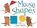 Mouse Shapes