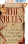 The Rules (TM): Time-Tested Secrets for Capturing the Heart of Mr. Right