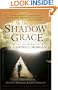 In the Shadow of Grace: The Life and Meditations of G. Campbell Morgan