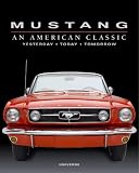 Mustang: An American Classic