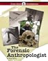 The Forensic Anthropologist (Crime Scene Investigations)