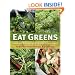 Eat Greens: Seasonal Recipes to Enjoy in Abundance