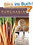 Purchasing: Selection and Procurement for the Hospitality Industry