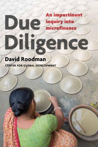 Due Diligence: An Impertinent Inquiry into Microfinance