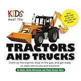 kids meet the tractors and trucks an exciting mechanical and educational experience awaits you when you meet