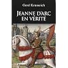Jeanne d'Arc en v�rit�