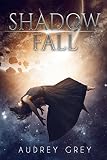 Shadow Fall
