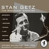 Getz Stan: Smoothest Operator