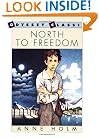 North to Freedom