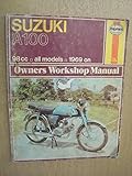 Suzuki A100 singles owners workshop manual ...