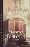 Ebenezer Pemberton (Puritan Pulpit)