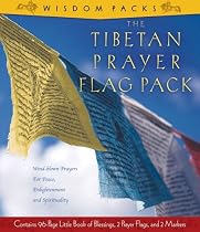 The Tibetan Prayer Flag Pack: The Blessings of Buddha to Inspire Harmony, Compassion, and Spirituality (Wisdom Packs)