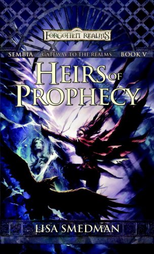 Heirs of Prophecy (Sembia: Gateway to the Realms)