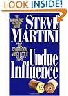 Undue Influence (A Paul Madriani Novel)