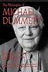 The Philosophy of Michael Dummett (Library of Living Philosophers)