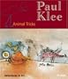Paul Klee: Animal Tricks (Adventures in Art)