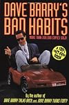 Dave Barry's Bad Habits