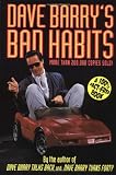 Dave Barry's Bad Habits