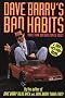 Dave Barry's Bad Habits