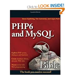 PHP6 and MySQL Bible