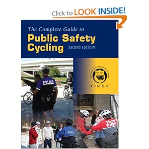 The Complete Guide to Public Safety Cycling