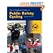 The Complete Guide to Public Safety Cycling