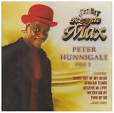 Review Peter Hunnigale  / Reggae Max Part 2