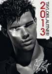 Taylor Lautner 2013 Calendar