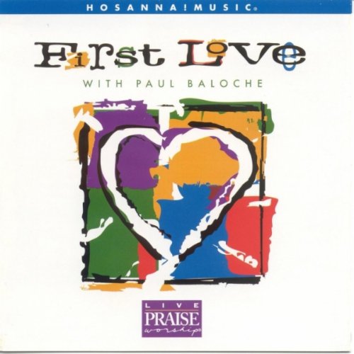 Paul Baloche - First Love - Zortam Music