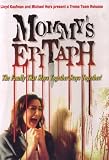 Mommy's Epitaph