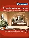 Guesthouses in France (Michelin Charming Guides)