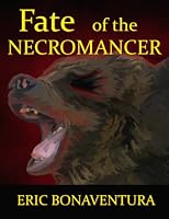Fate of the Necromancer