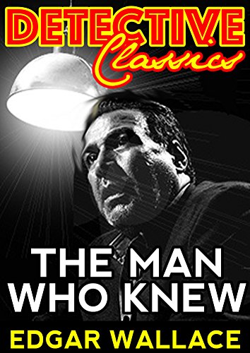 the man who knew
