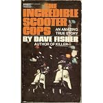 The incredible scooter cops book cover