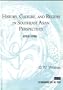 History, Culture & Region in Southeast Asian Perspectives (Studies on Southeast Asia, Vol 26)