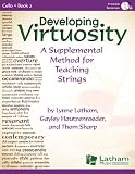 Developing Virtuosity, Book 2 - Cello: A Supplemental Method for Teaching Strings (String Method, Cello, Performance/Accompaniment CD)