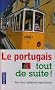 Le portugais tout de suite !