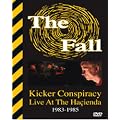 Kicker Conspiracy: Live at the Hacienda[DVD]