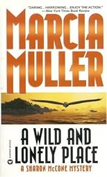 A Wild and Lonely Place (Sharon McCone Mysteries (Paperback))