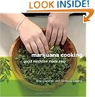 Marijuana Cooking: Good Medicine Made Easy