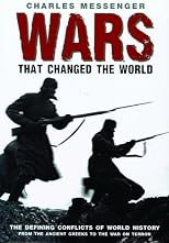 Wars That Changed the World (History Changing People & Events)