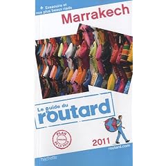 Guide du Routard Marrakech 2011