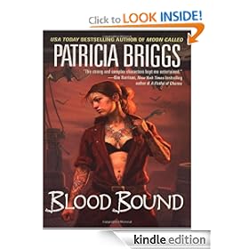 Blood Bound (Mercy Thompson, Book 2) (Mercedes Thompson)