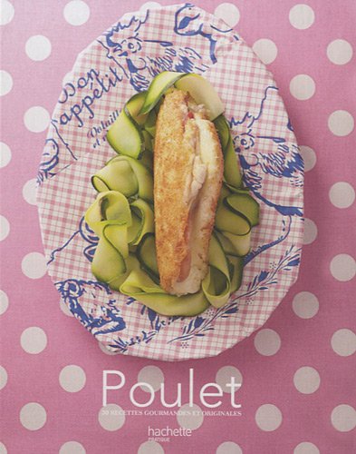 Lecture conseillée : Poulet
