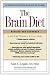 Books : The Brain Diet: The Connection Between Nutrition, Mental Health, and Intelligence