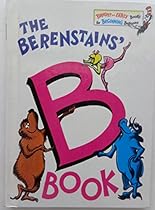 Berenstains' B Book Berenstains' B Book