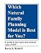 Which Natural Family Planning Model is Best for You?