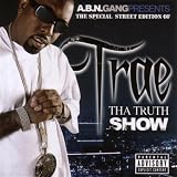 Tha Truth Show - Street Edition [Explicit]