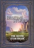 Bedtime Stories: Bedtime Stories: Movie Storybook