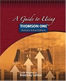 A Guide to Using Thomson ONE - Business School Edition